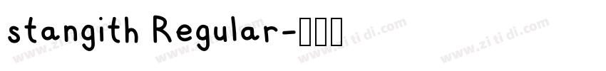 stangith Regular字体转换